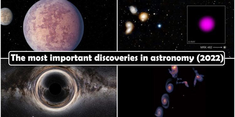 The most important discoveries in astronomy (2022) The most important discoveries in astronomy (2022)