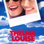THELMA & LOUISE
